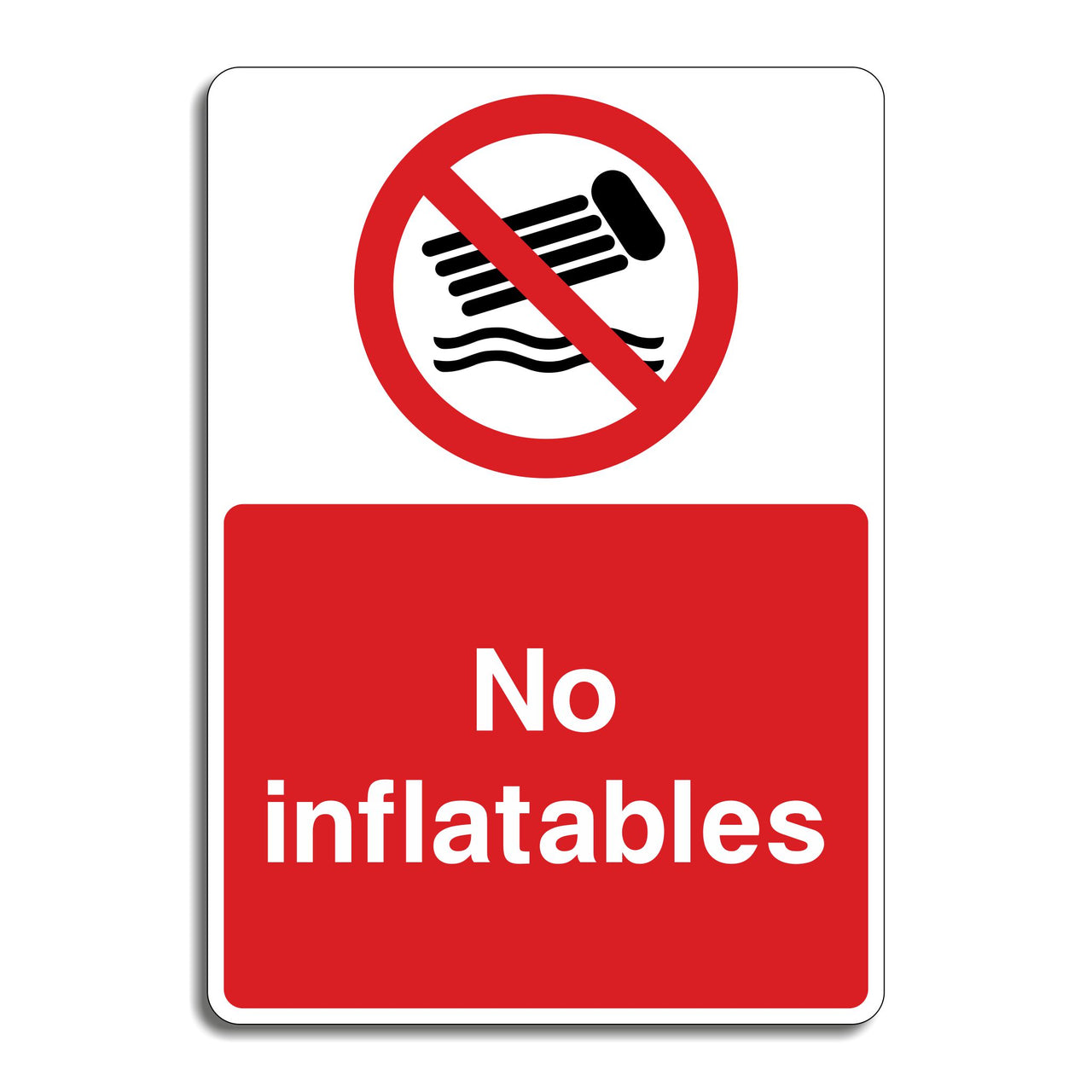No Inflatables Sign