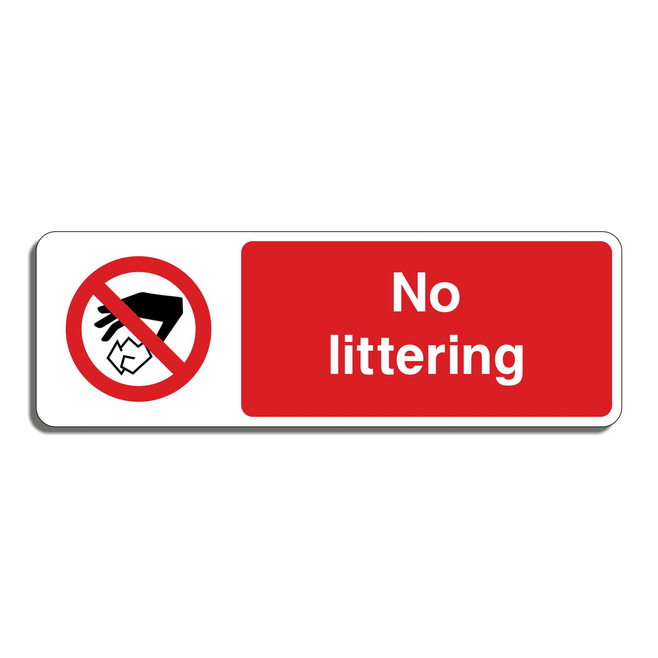 No Littering Sign
