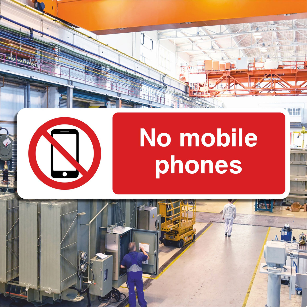 No Mobile Phones Sign