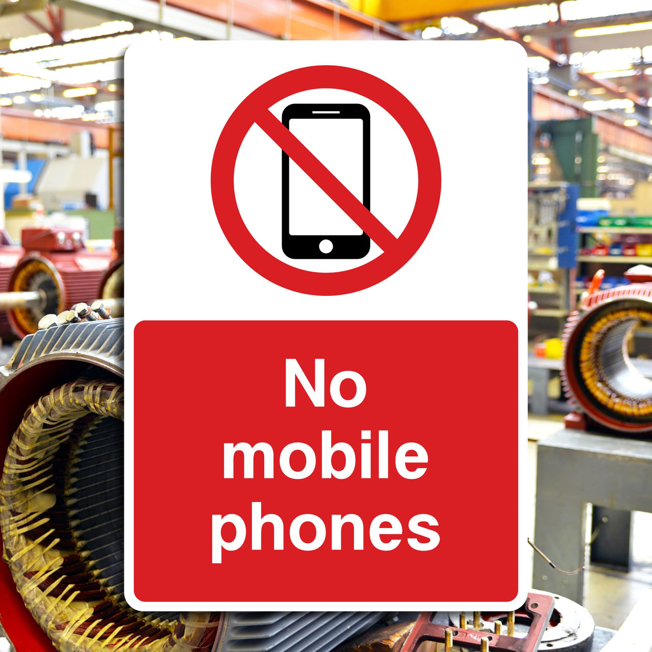 No Mobile Phones Sign