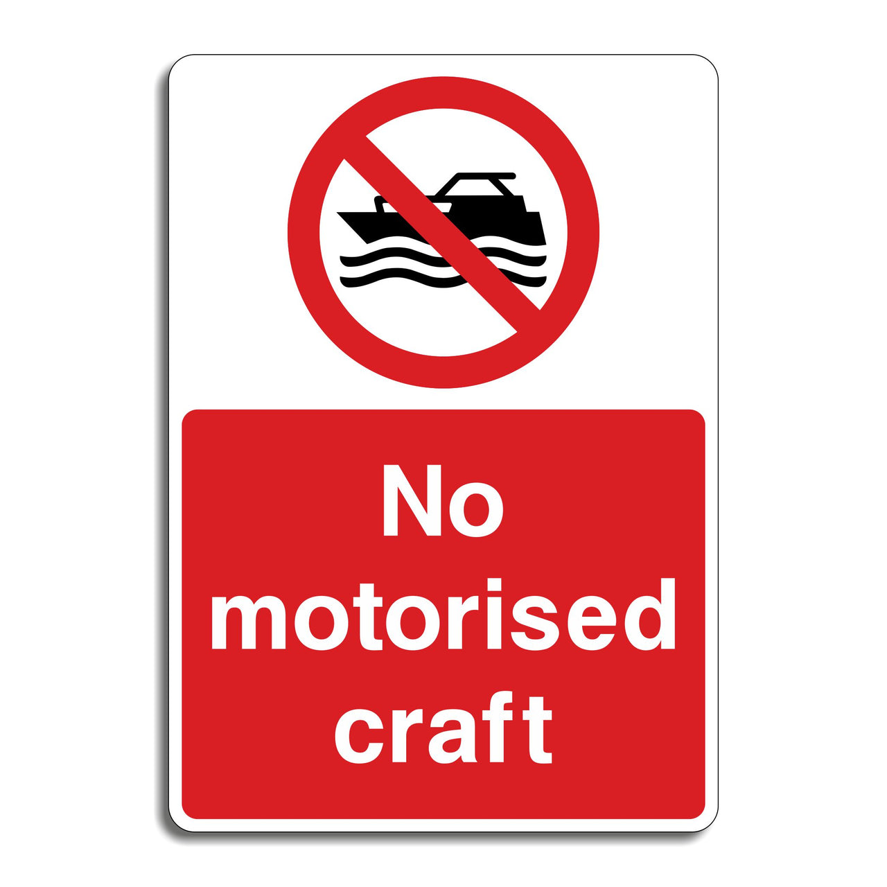 No Motorised Craft Sign