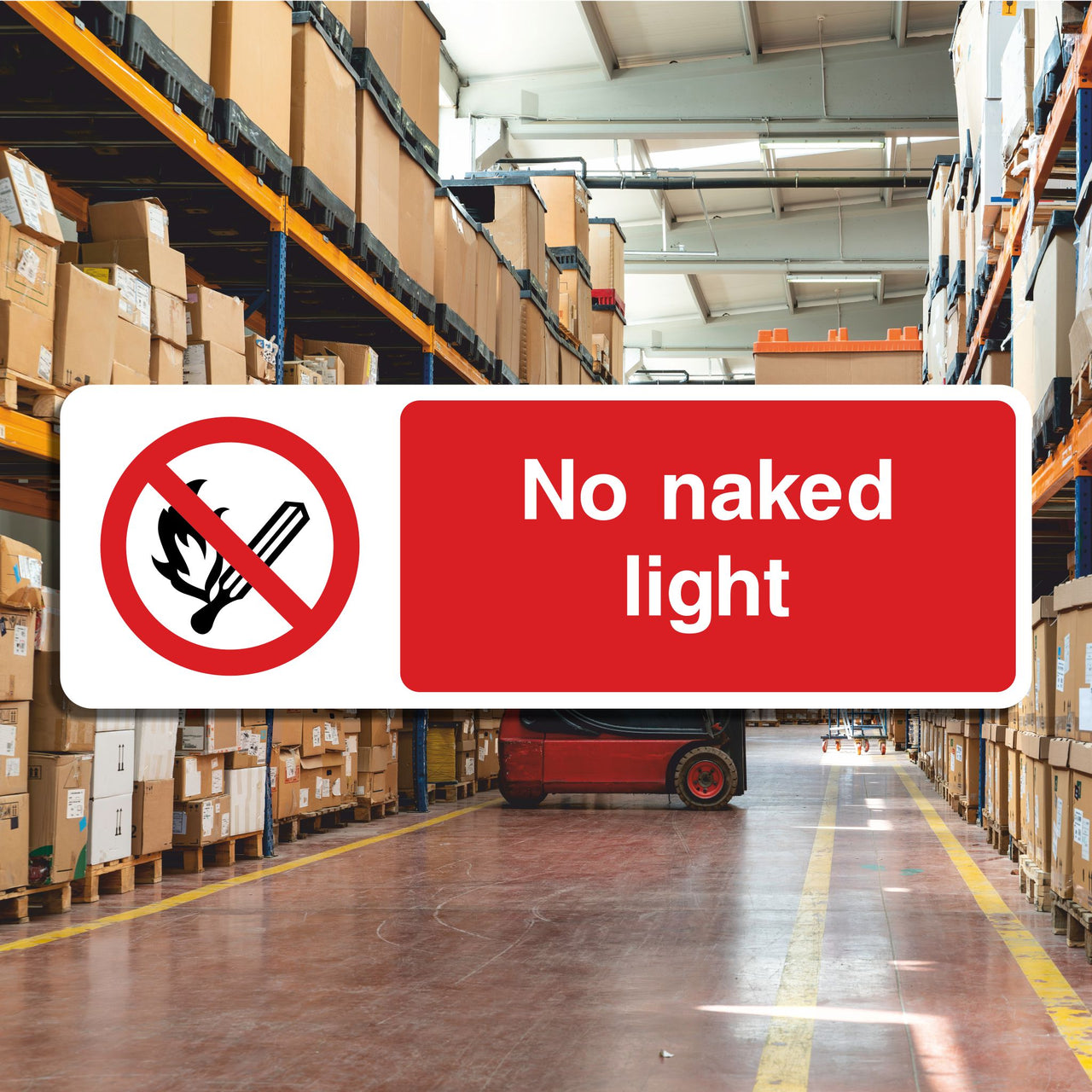 No Naked Light Sign