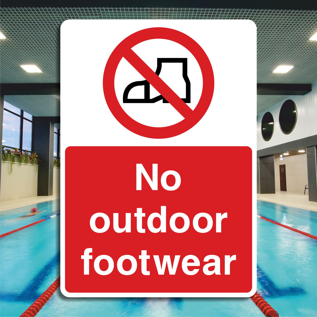 No Outdoor Footwear Sign