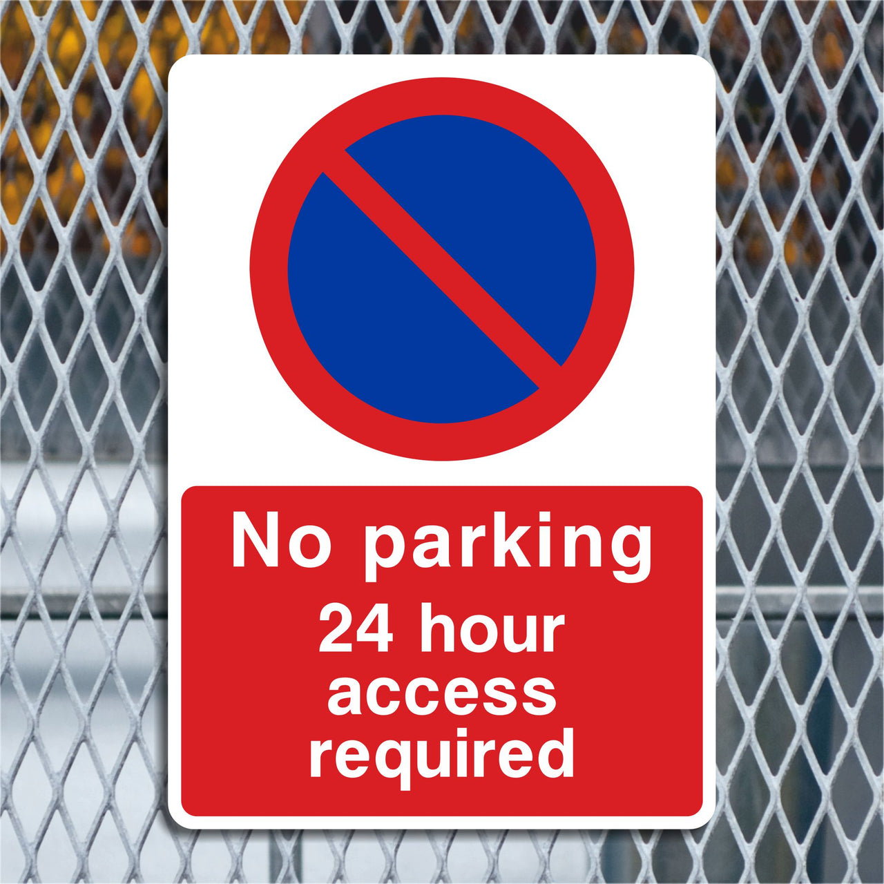 No Parking 24 Hour Access Required Sign