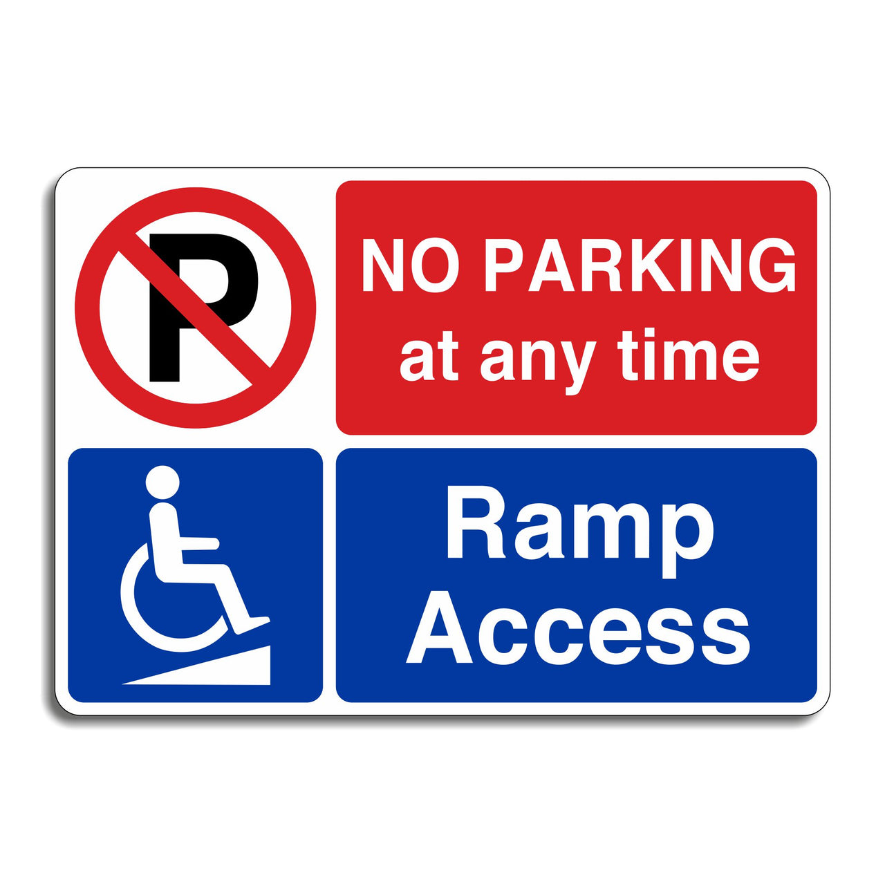 No Parking At Any Time Ramp Access Sign