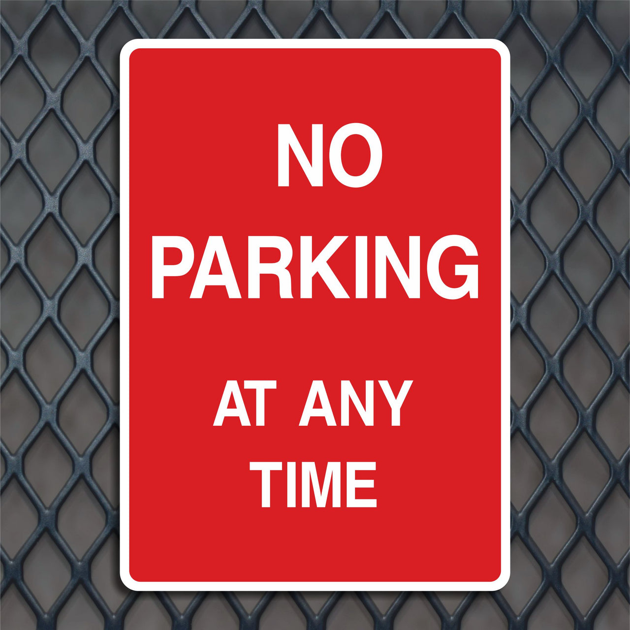 No Parking At Any Time Sign