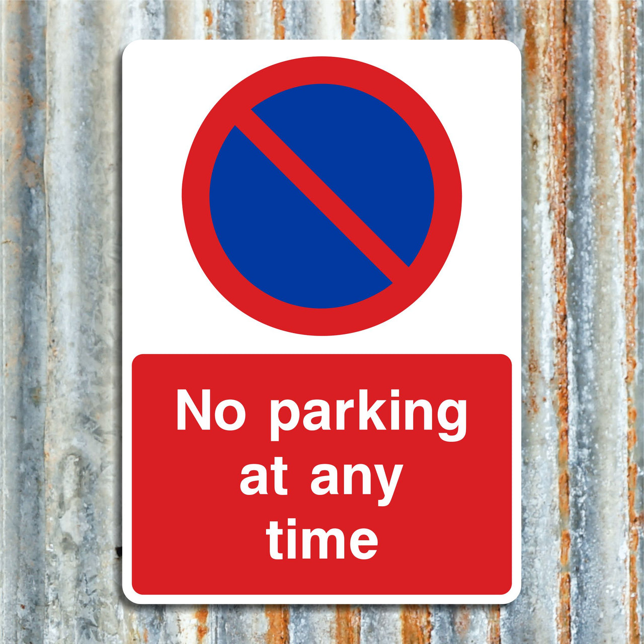 No Parking At Any Time Sign