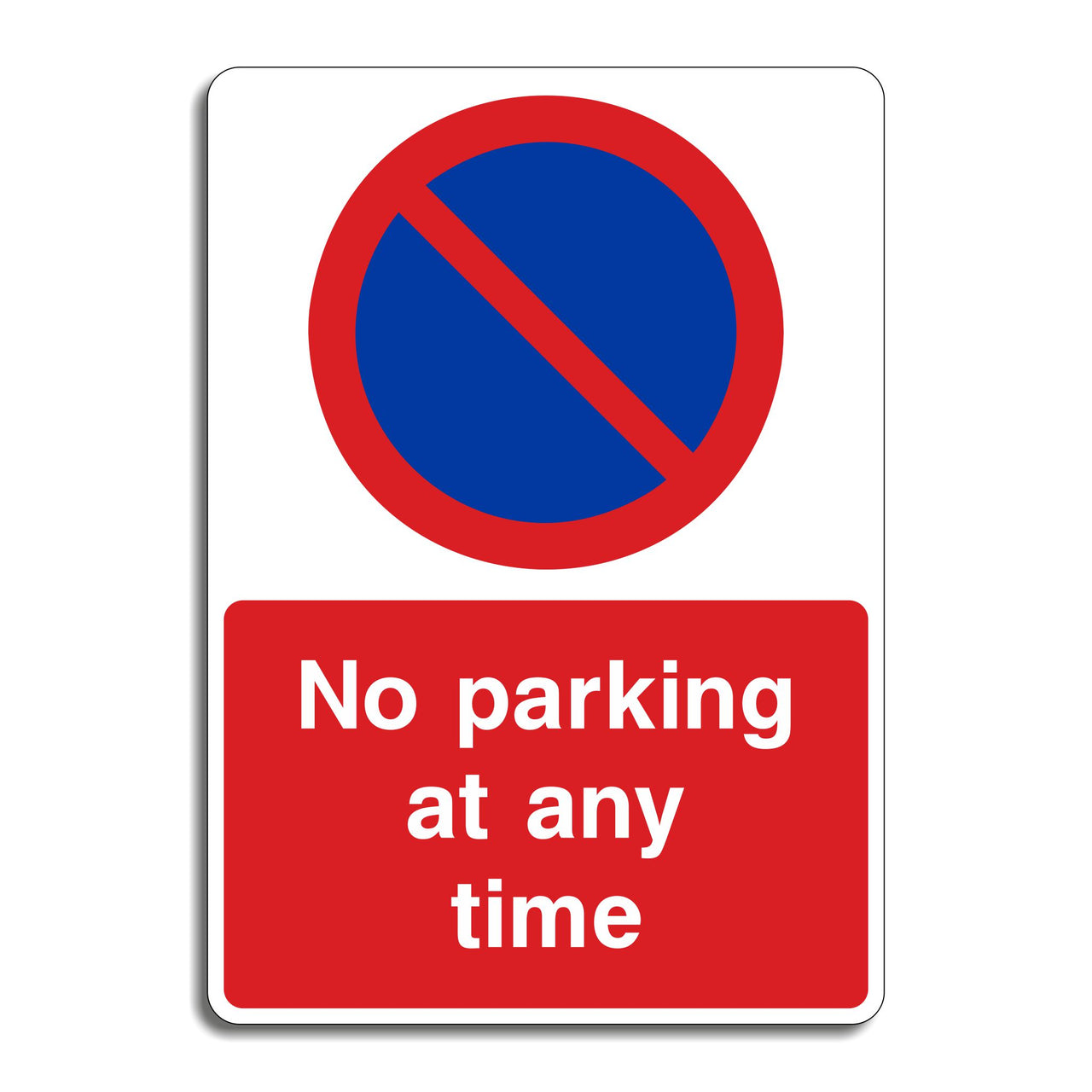 No Parking At Any Time Sign