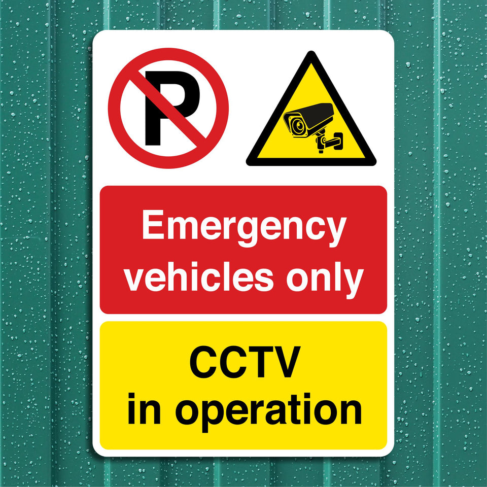 Emergency Vehicles Only CCTV In Operation Sign