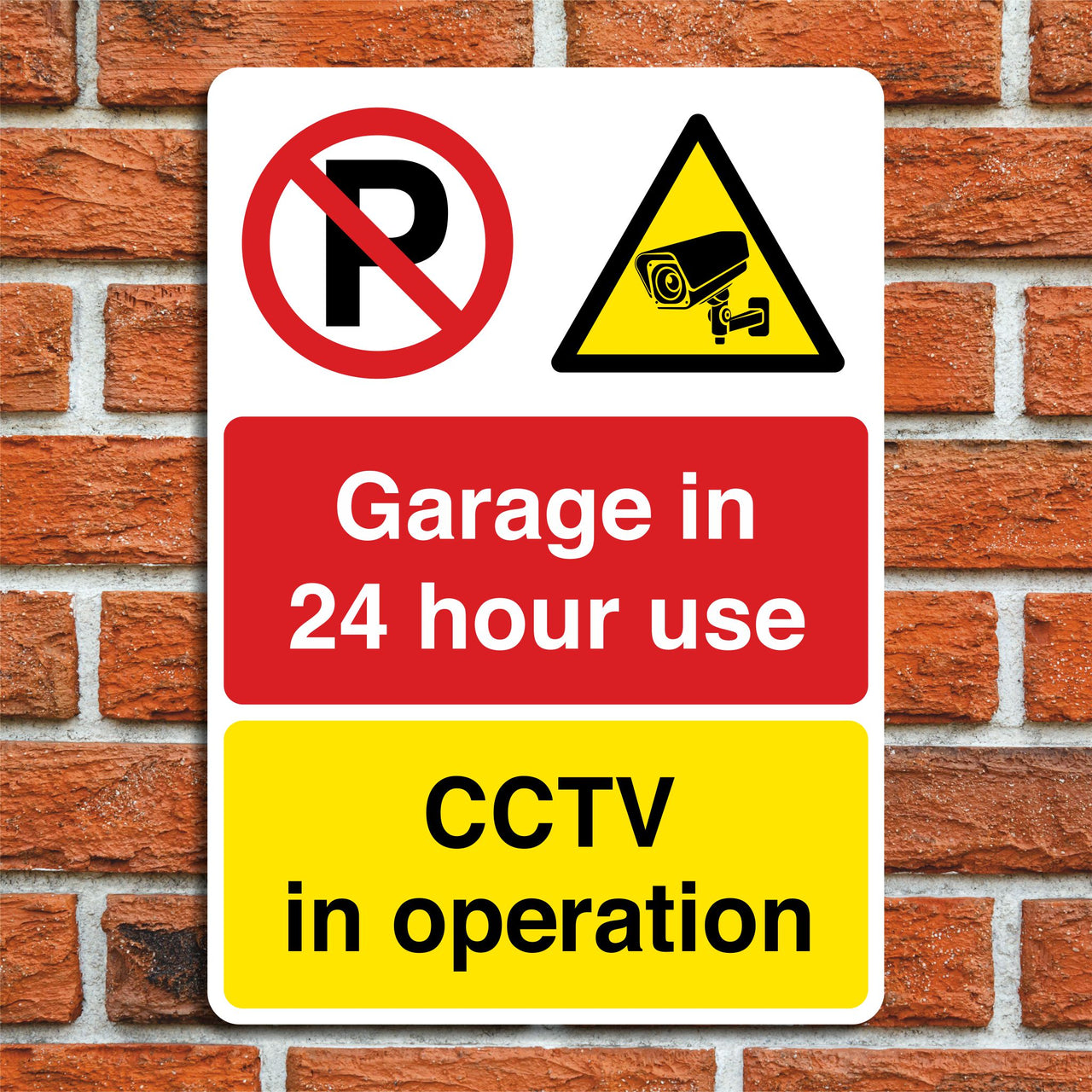 Garage In 24 Hour Use CCTV In Operation Sign