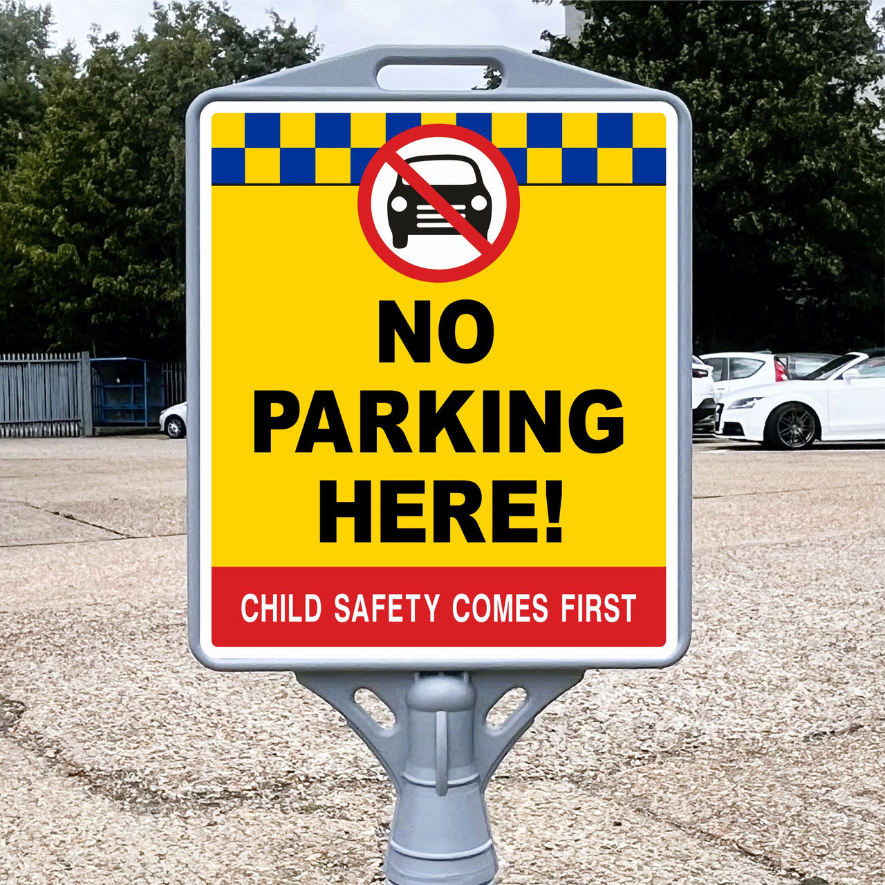 No Parking Here Child Safety Comes First Freestanding School Sign