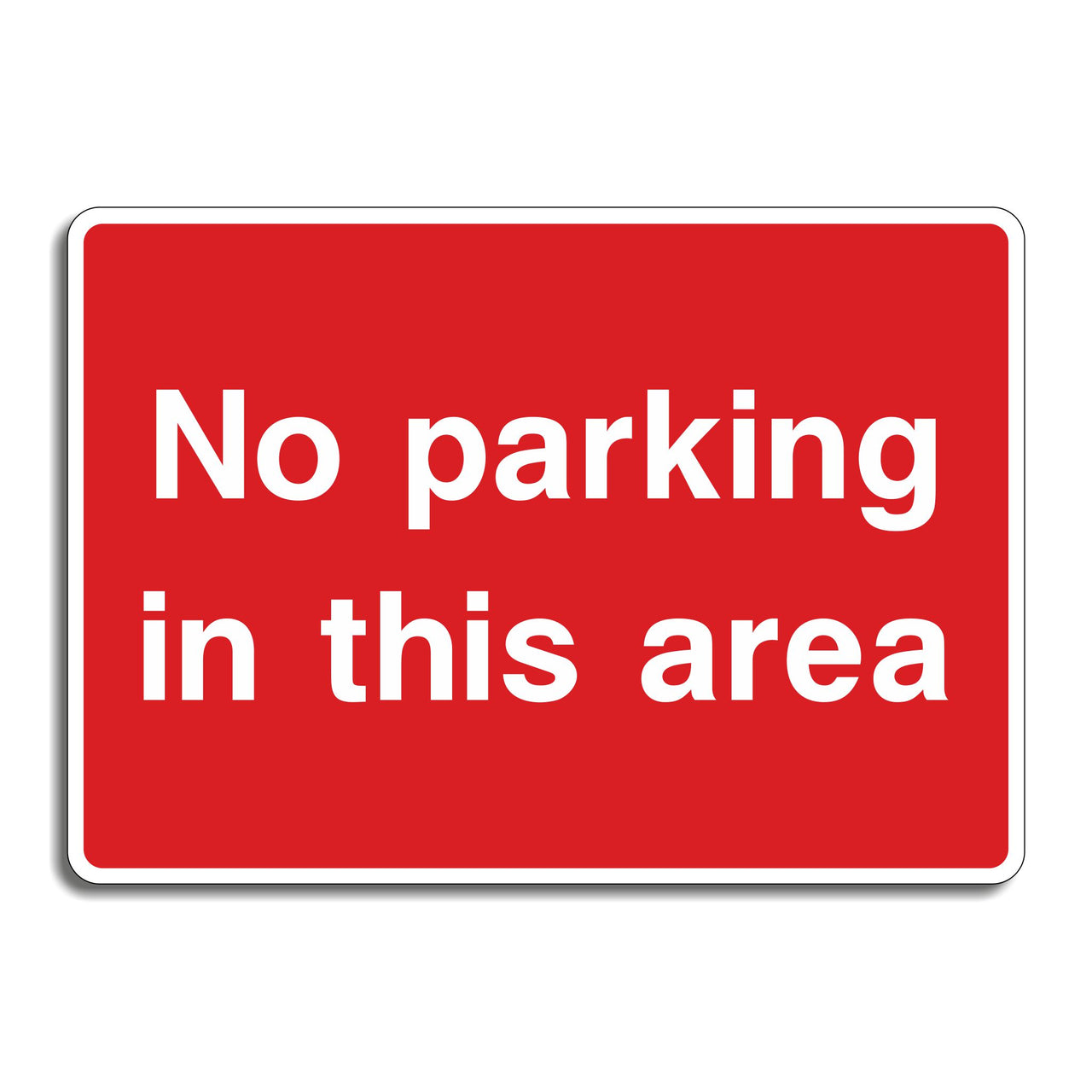 No Parking In This Area Sign