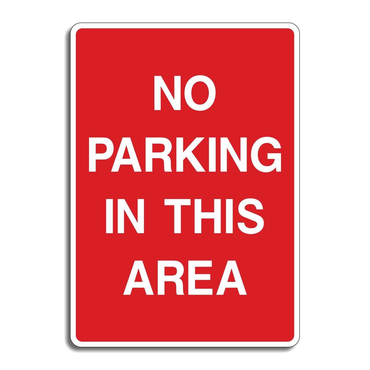 No Parking In This Area Sign