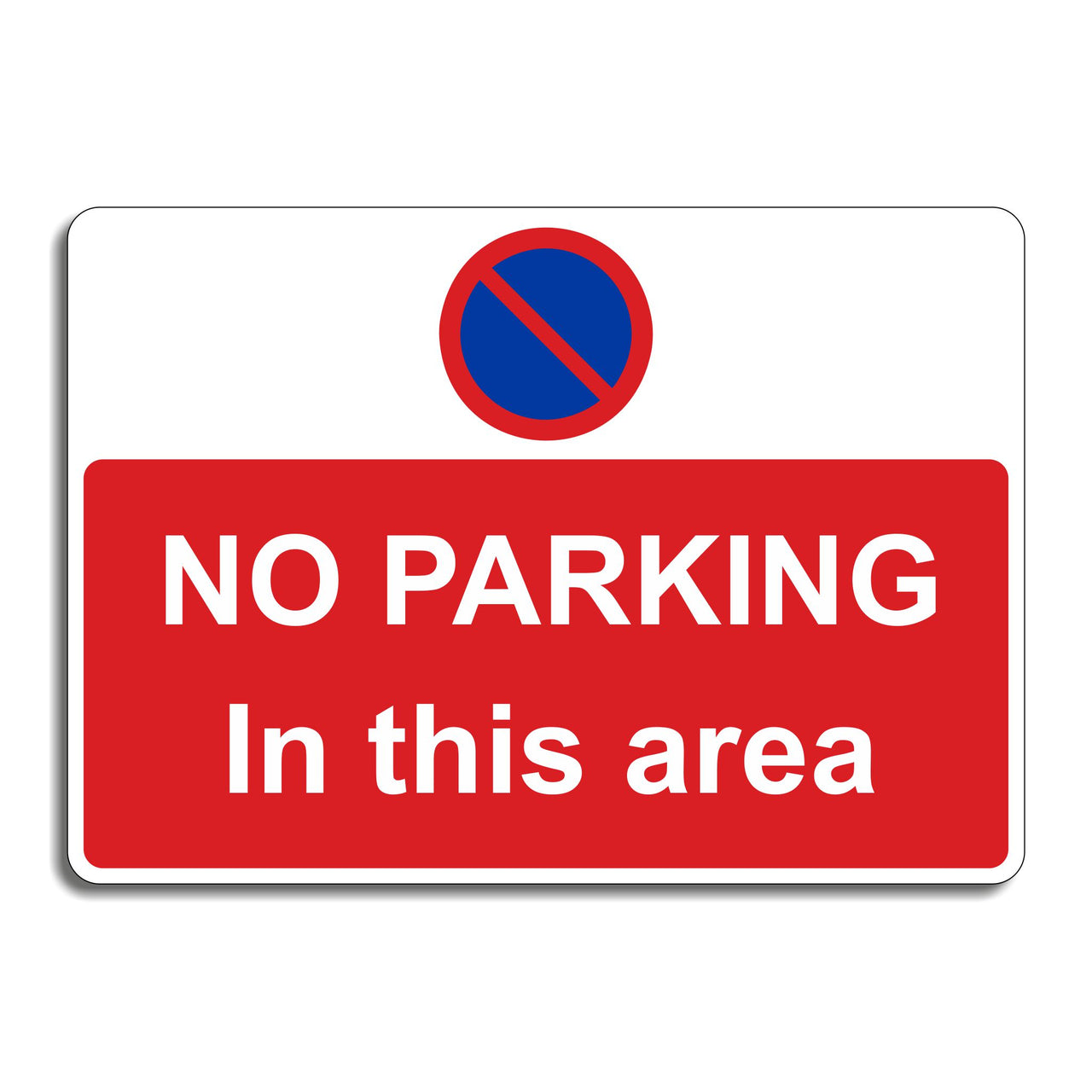 No Parking In This Area Sign