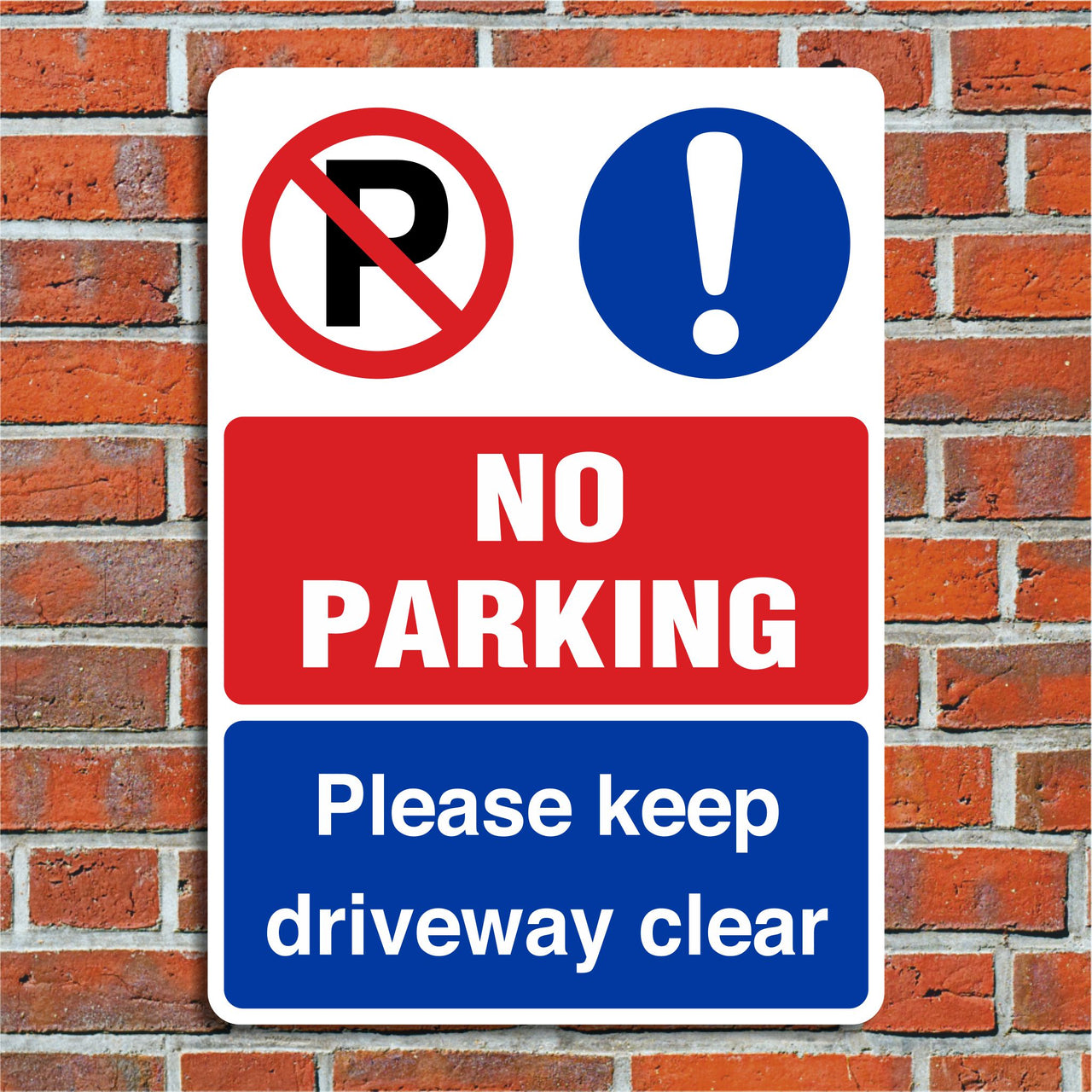 No Parking Please Keep Driveway Clear Sign