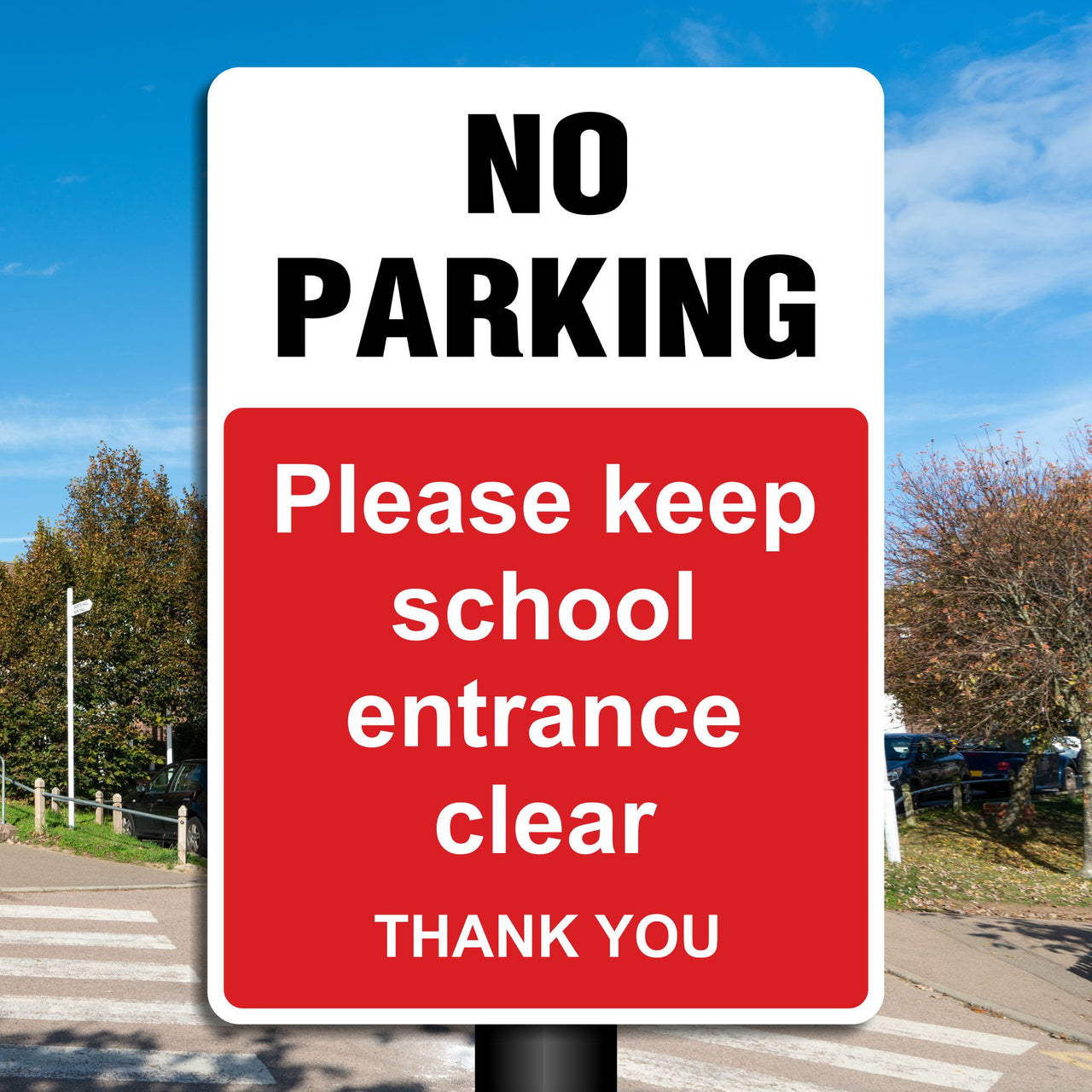 No Parking Please Keep School Entrance Clear Thank You Sign