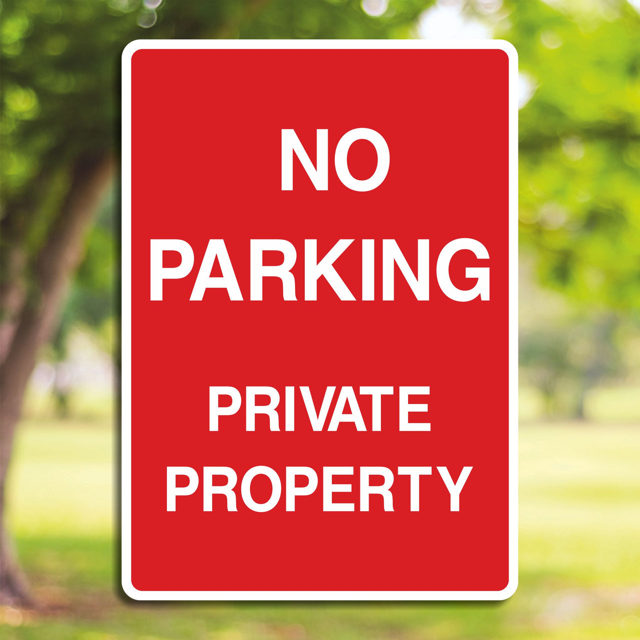 No Parking Private Property Sign