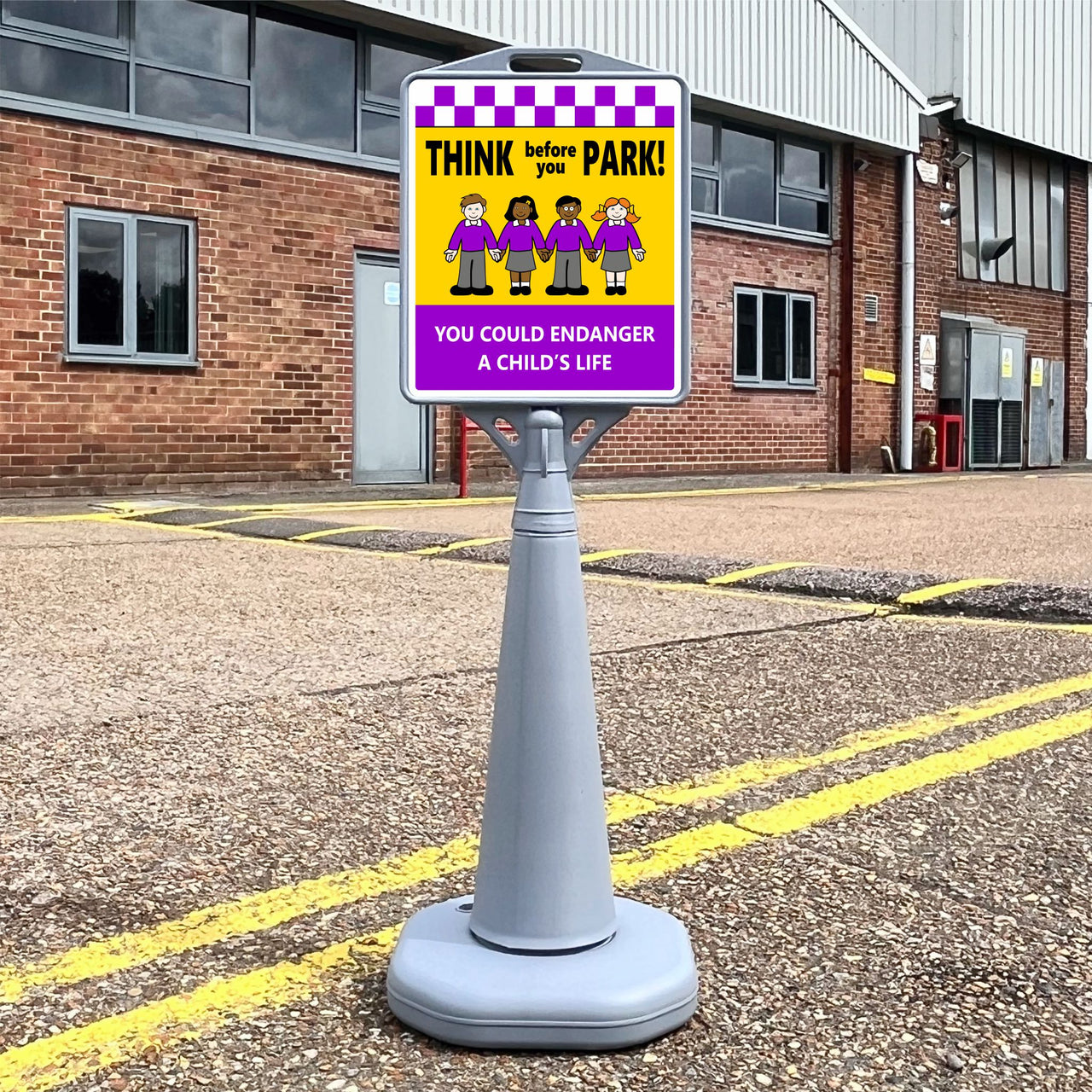 Think Before You Park You Could Endanger a Child's Life Freestanding School Sign
