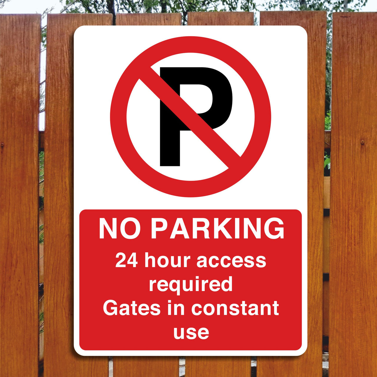 No Parking 24 Hour Access Required Gates In Constant Use Sign