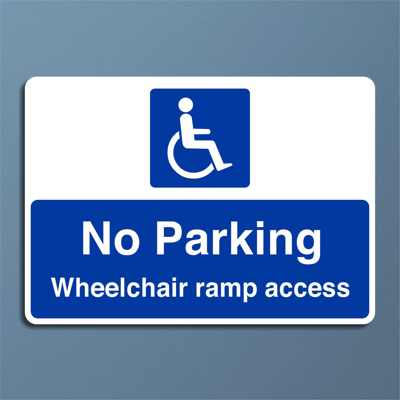 No Parking Wheelchair Ramp Access Sign