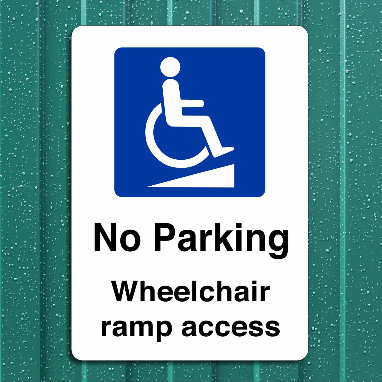 No Parking Wheelchair Ramp Access Sign