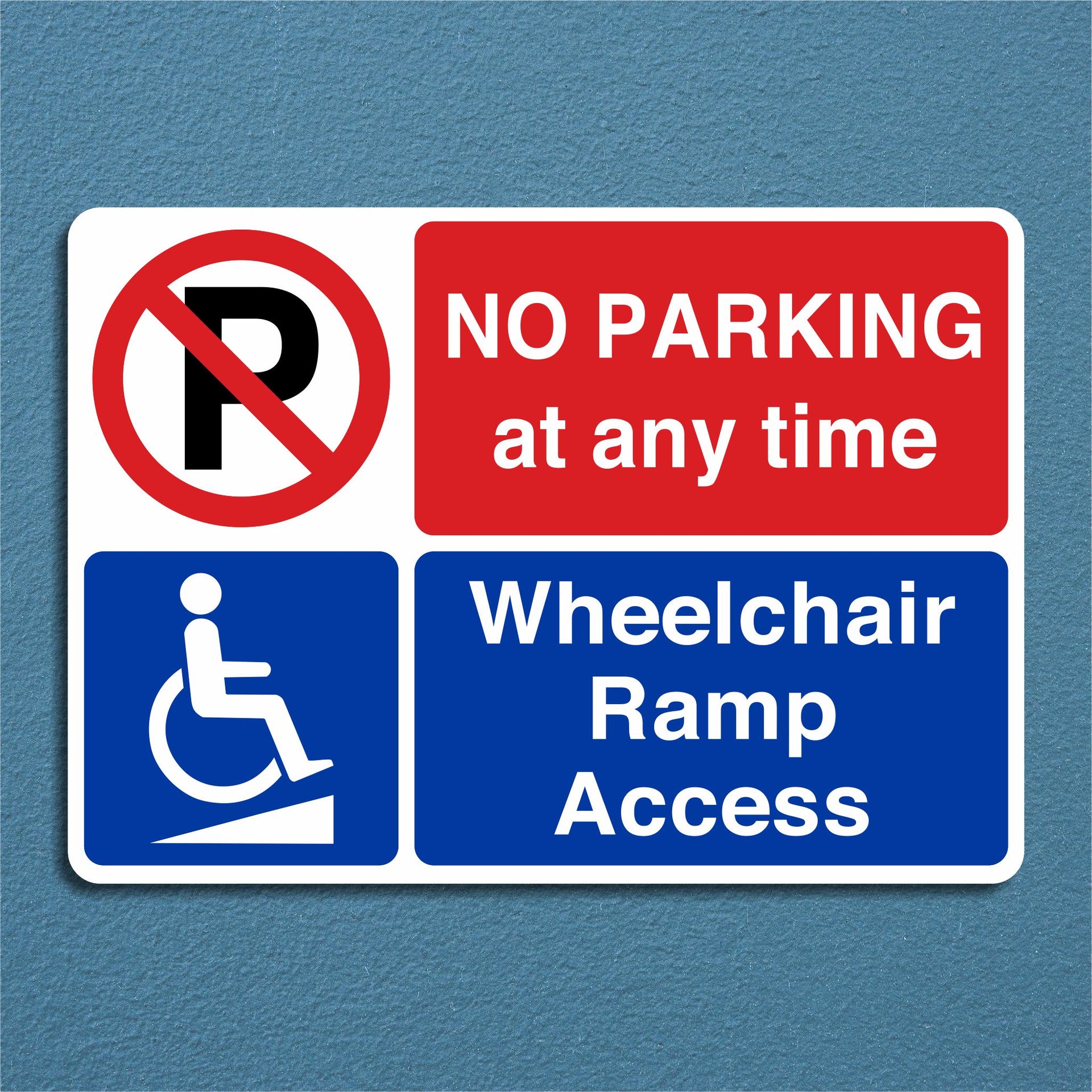 Sign Blocking Ramp No Parking At Any Time Wheelchair Ramp Access Sign