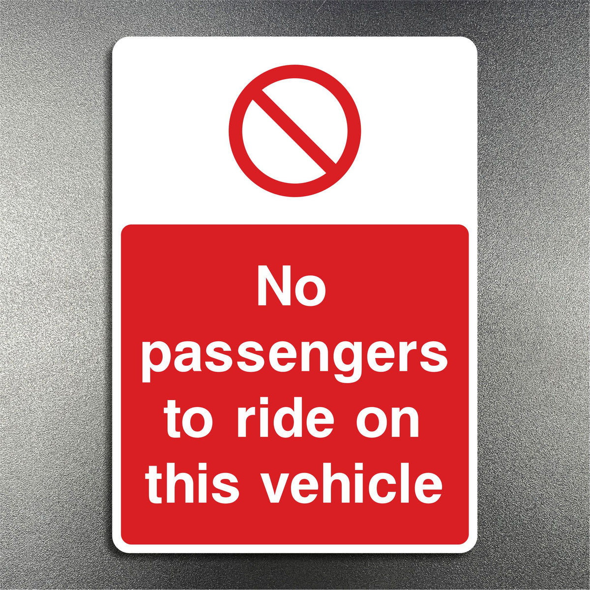 Pre Ride Free Ride Signage No Passengers To Ride On This Vehicle Sign
