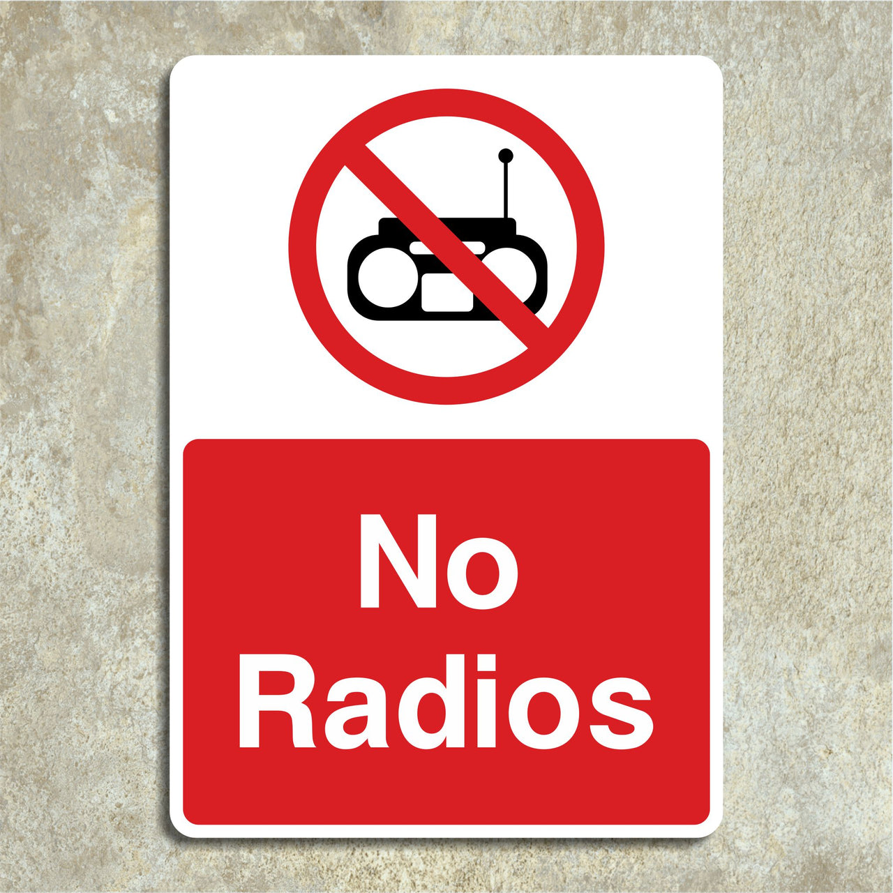 No Radios Sign