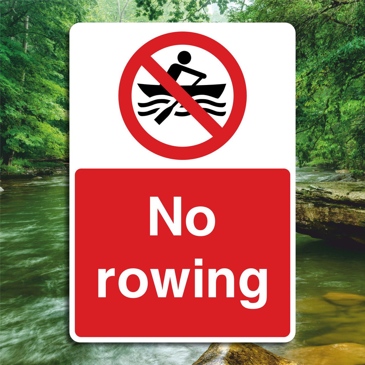 No Rowing Sign