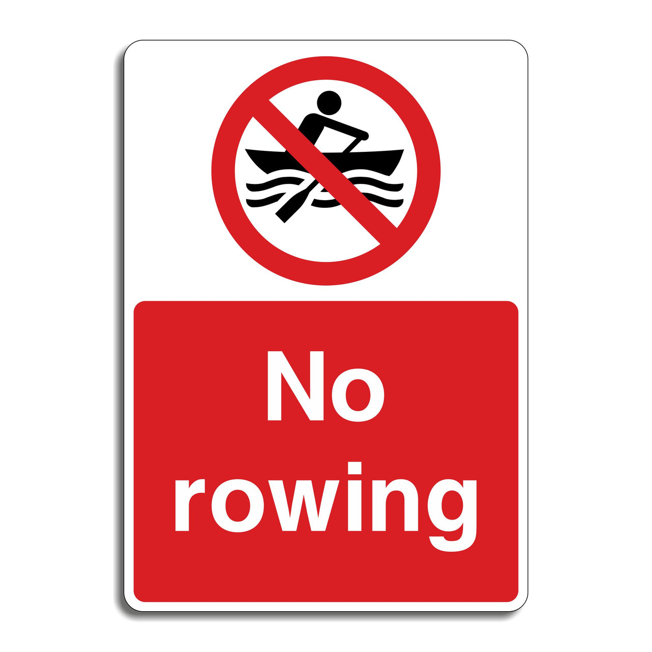 No Rowing Sign