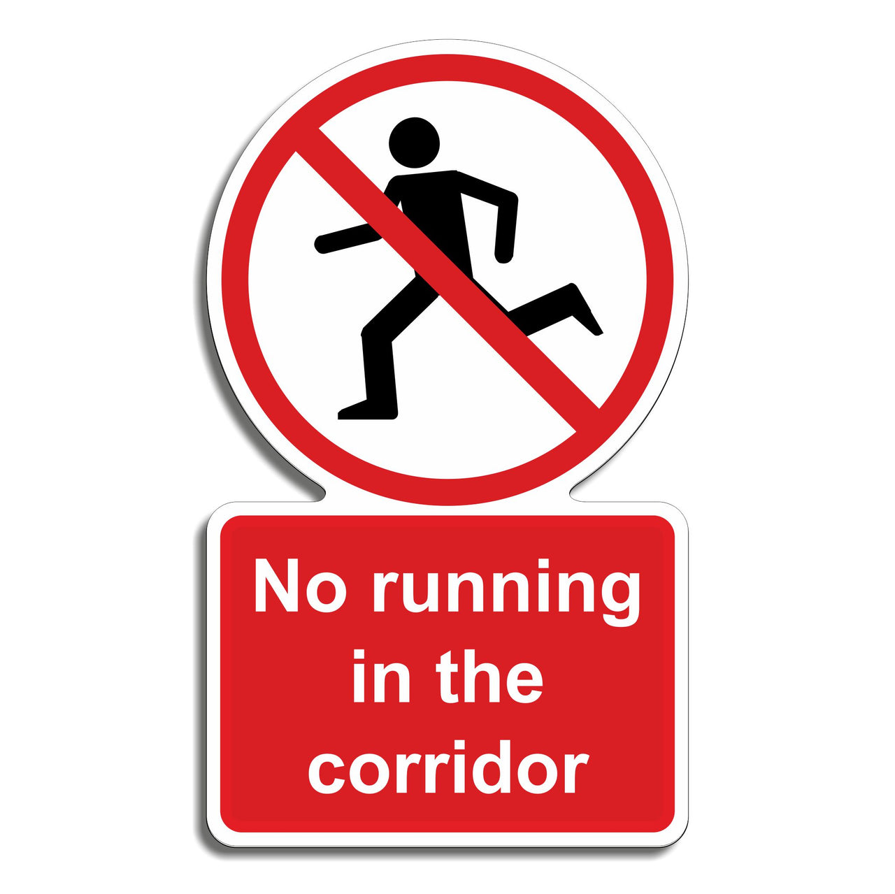 No Running In The Corridor Sign