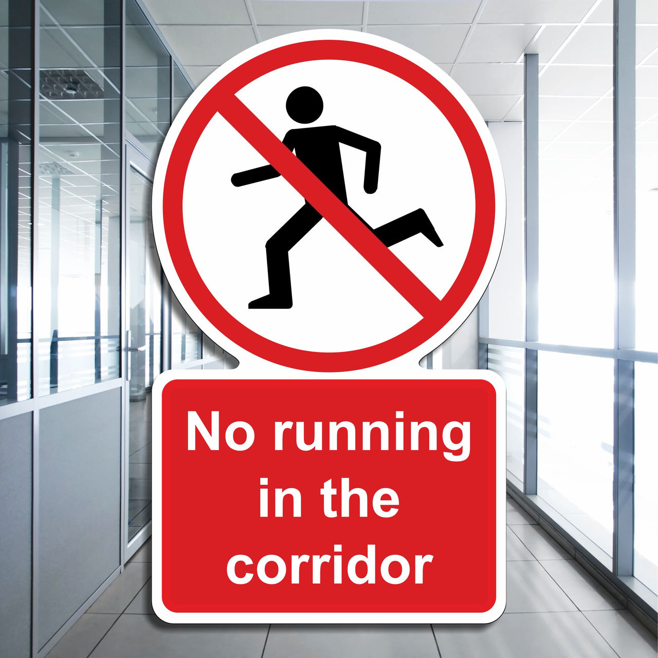 No Running In The Corridor Sign