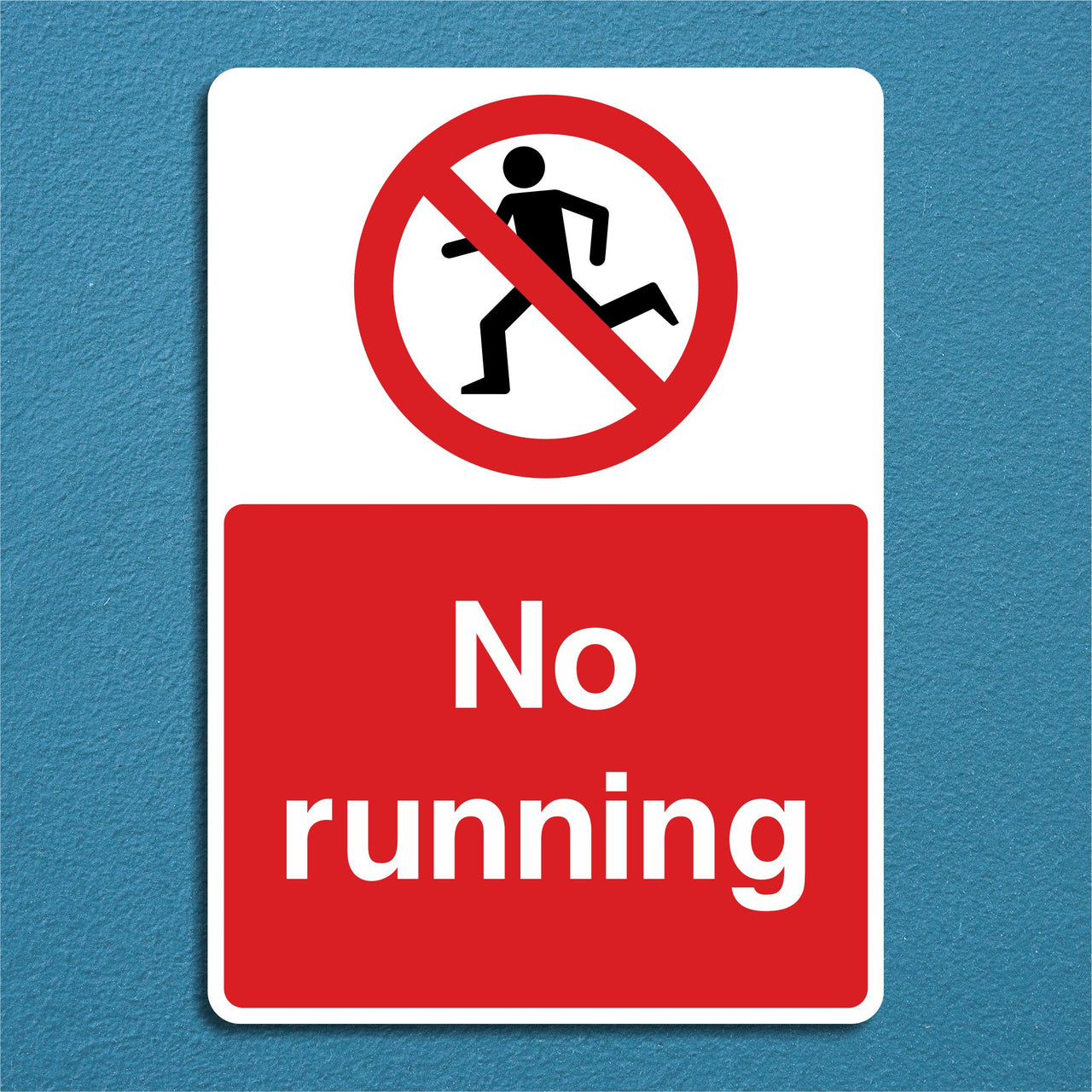 No Running Sign