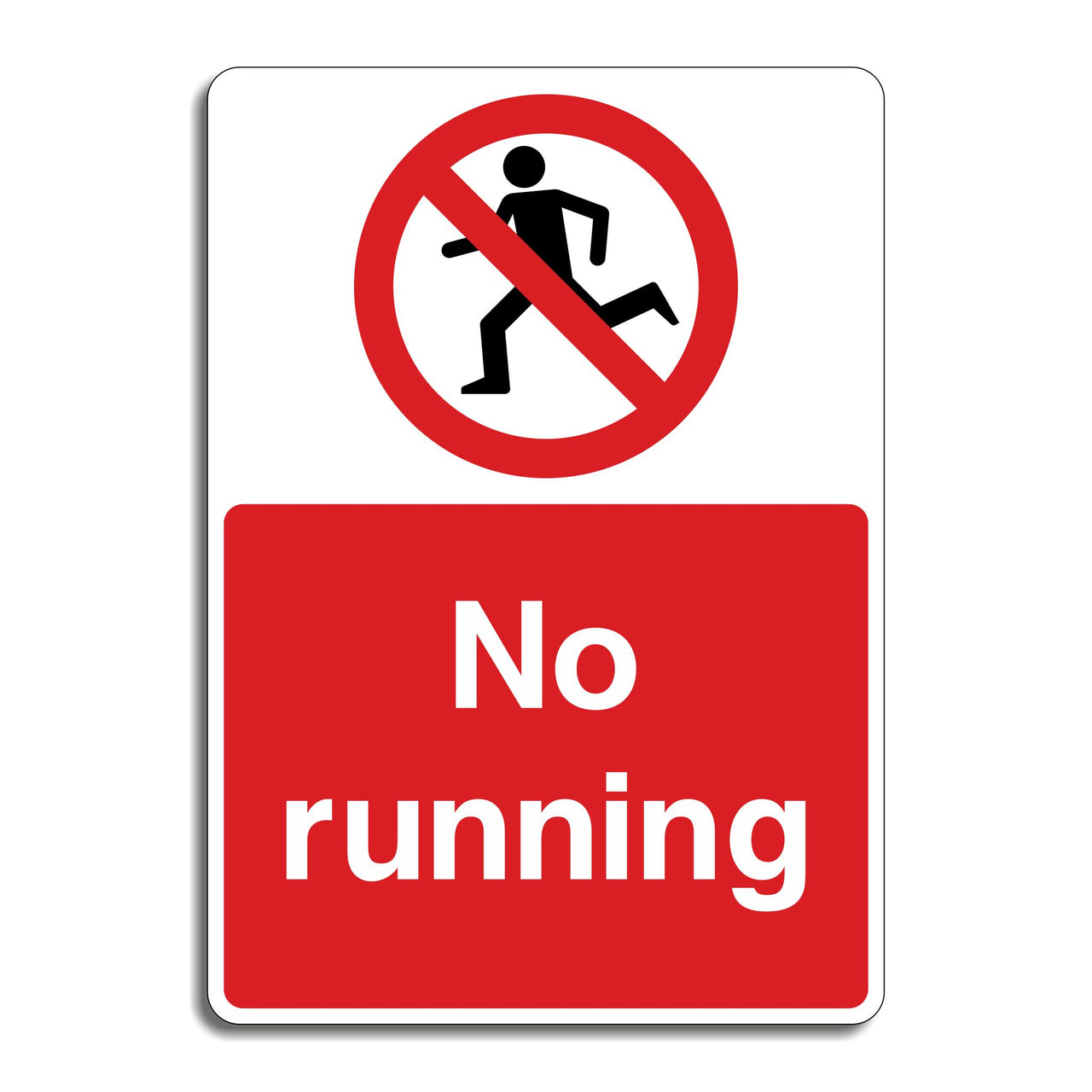 No Running Sign