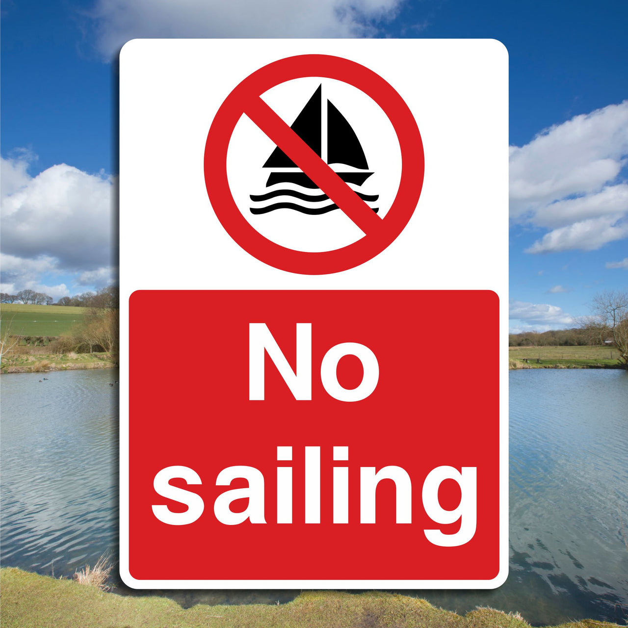 No Sailing Sign