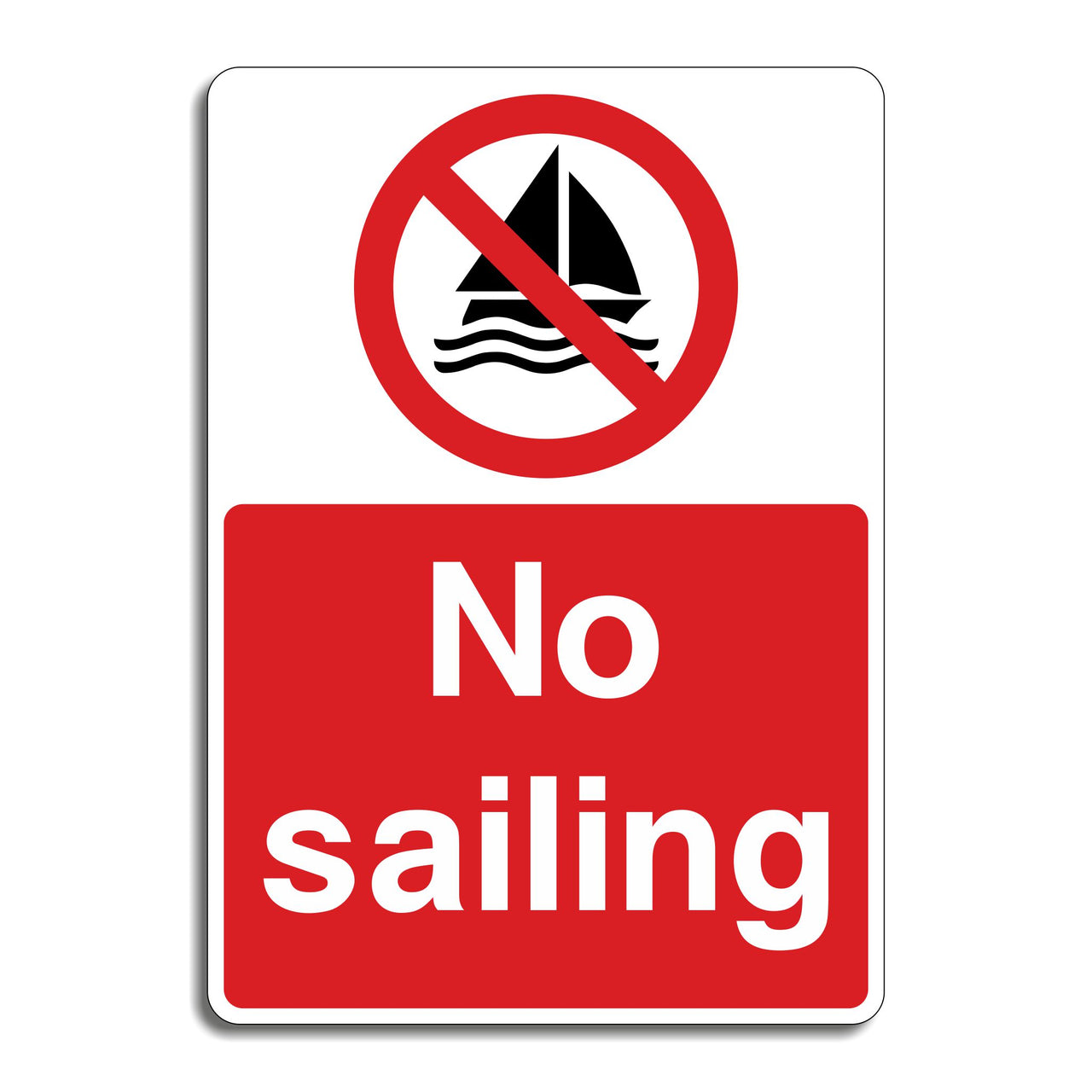 No Sailing Sign