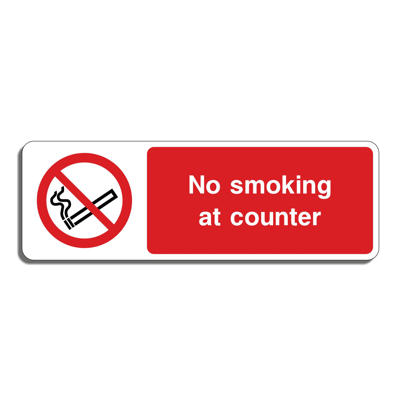 No Smoking At Counter Sign