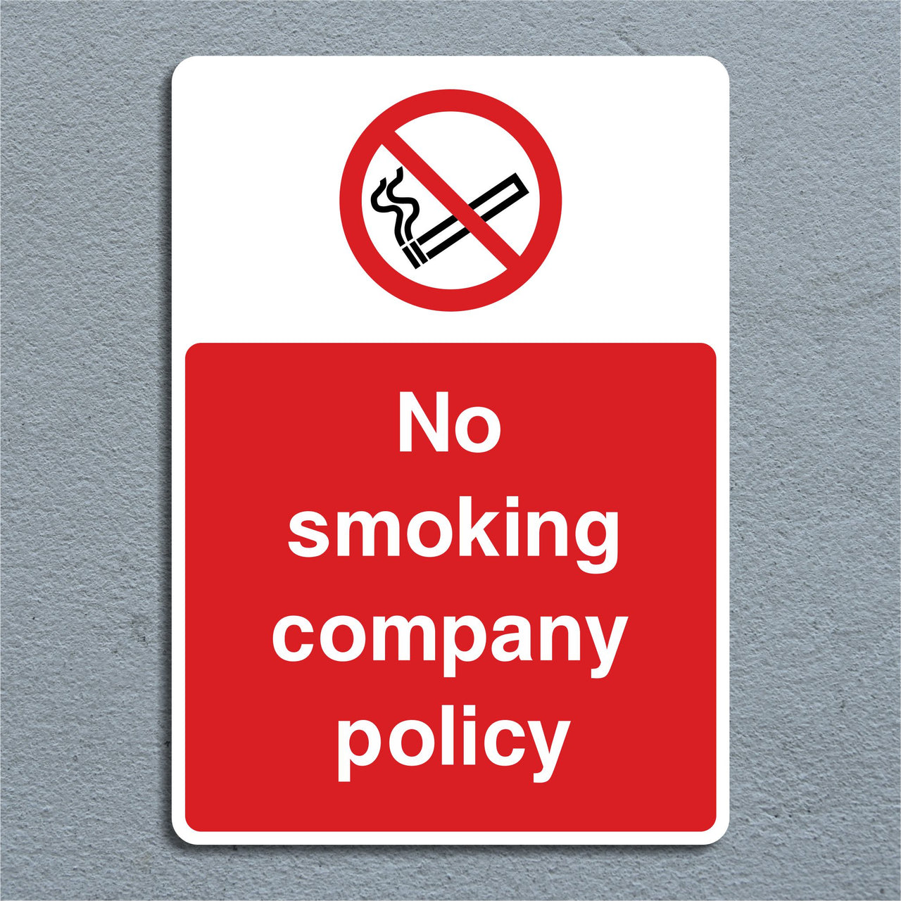 No Smoking Company Policy Sign