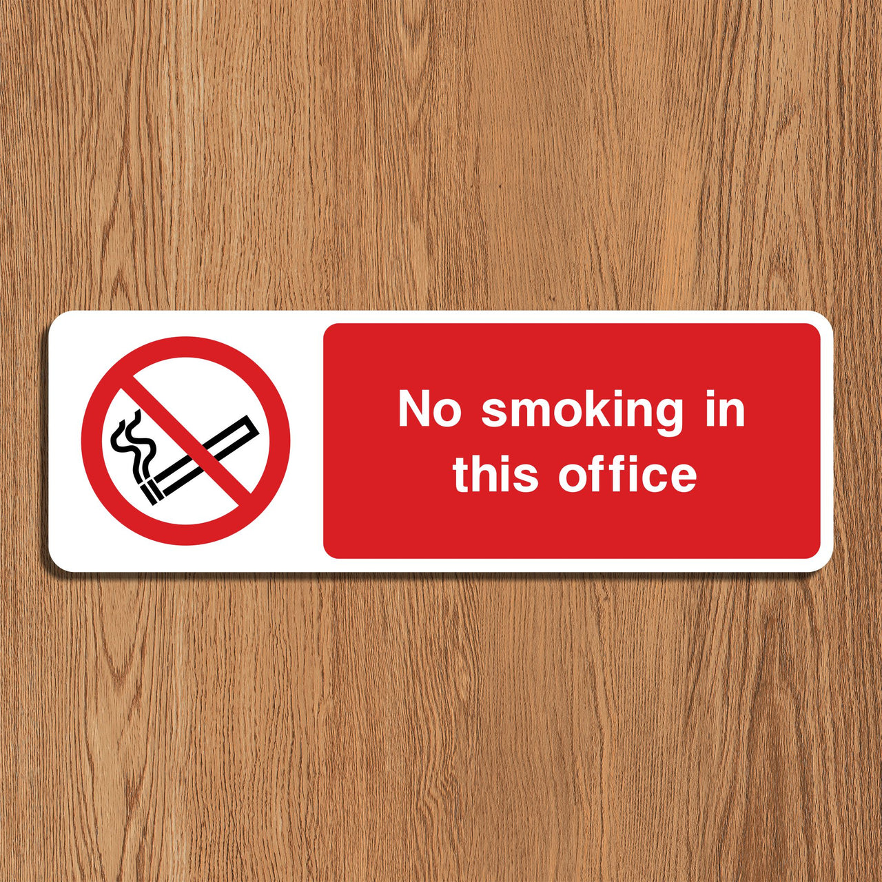 No Smoking In This Office Sign