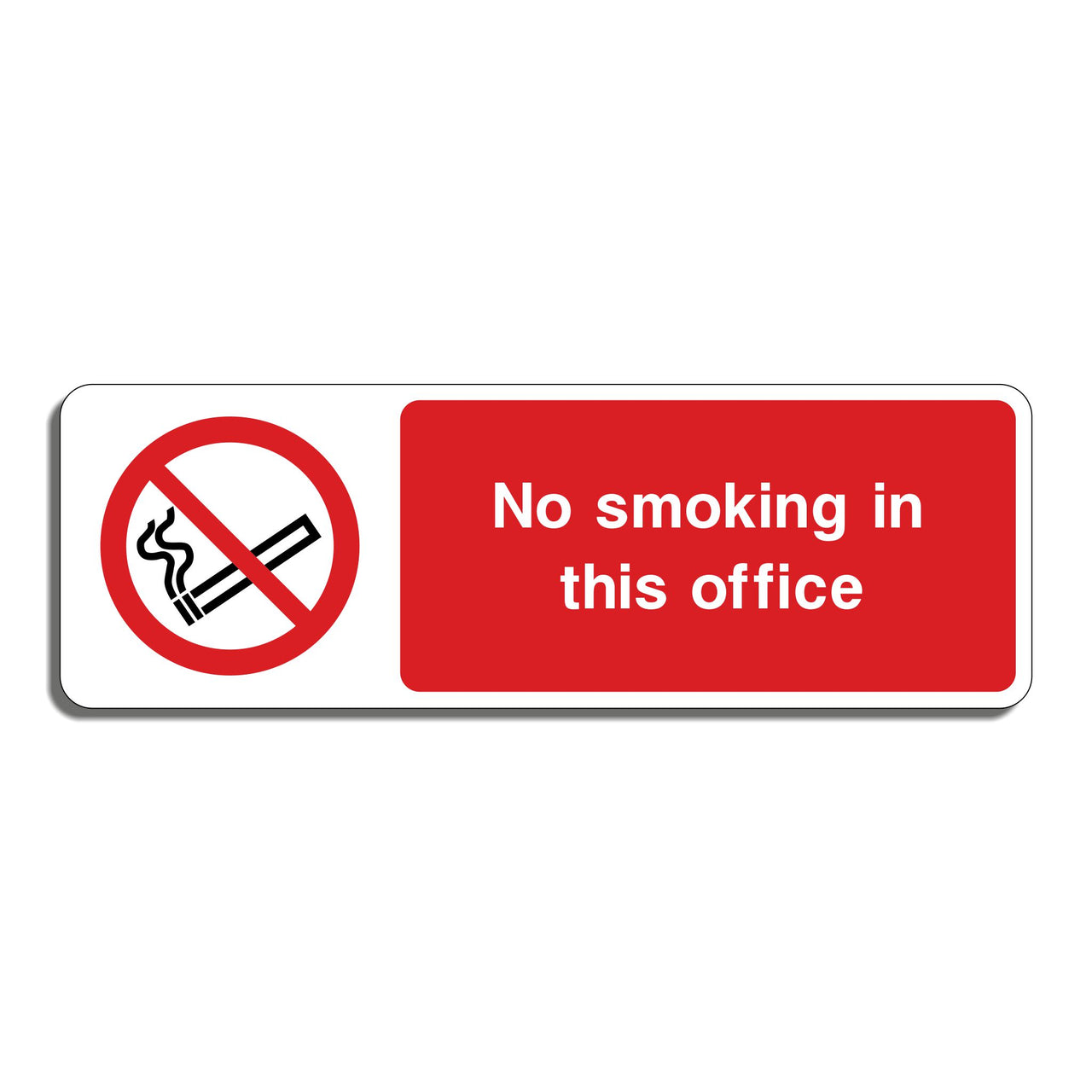 No Smoking In This Office Sign