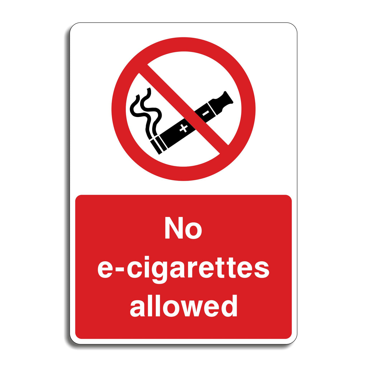 No E-Cigarettes Allowed Sign