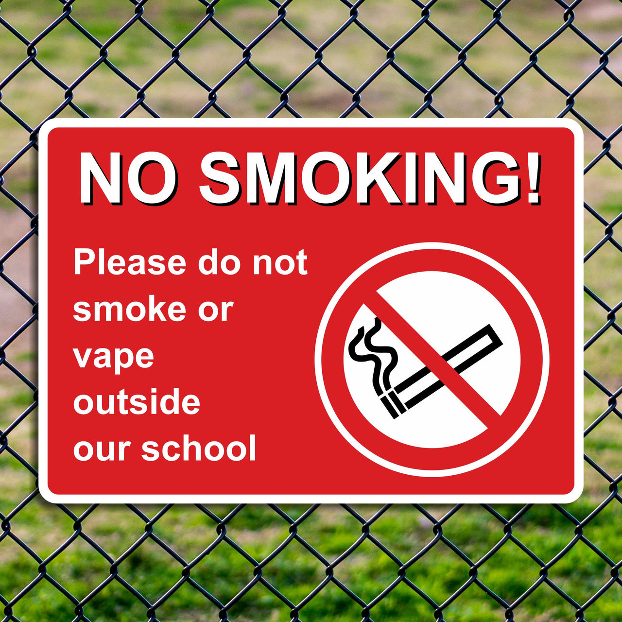 No Smoking Please Do Not Smoke Or Vape Outside Our School Sign