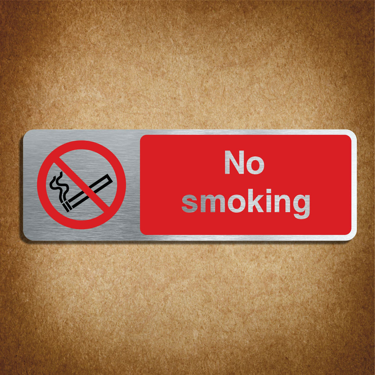 Brushed Aluminium Finish No Smoking Sign