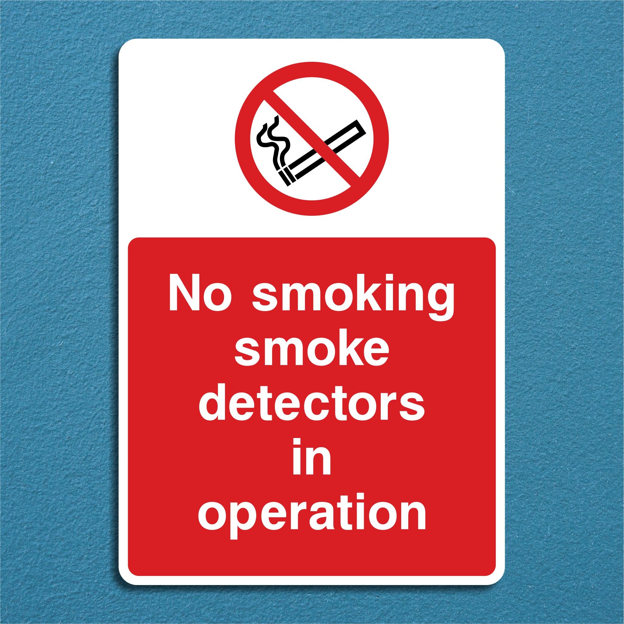No Smoking Smoke Detectors In Operation Sign