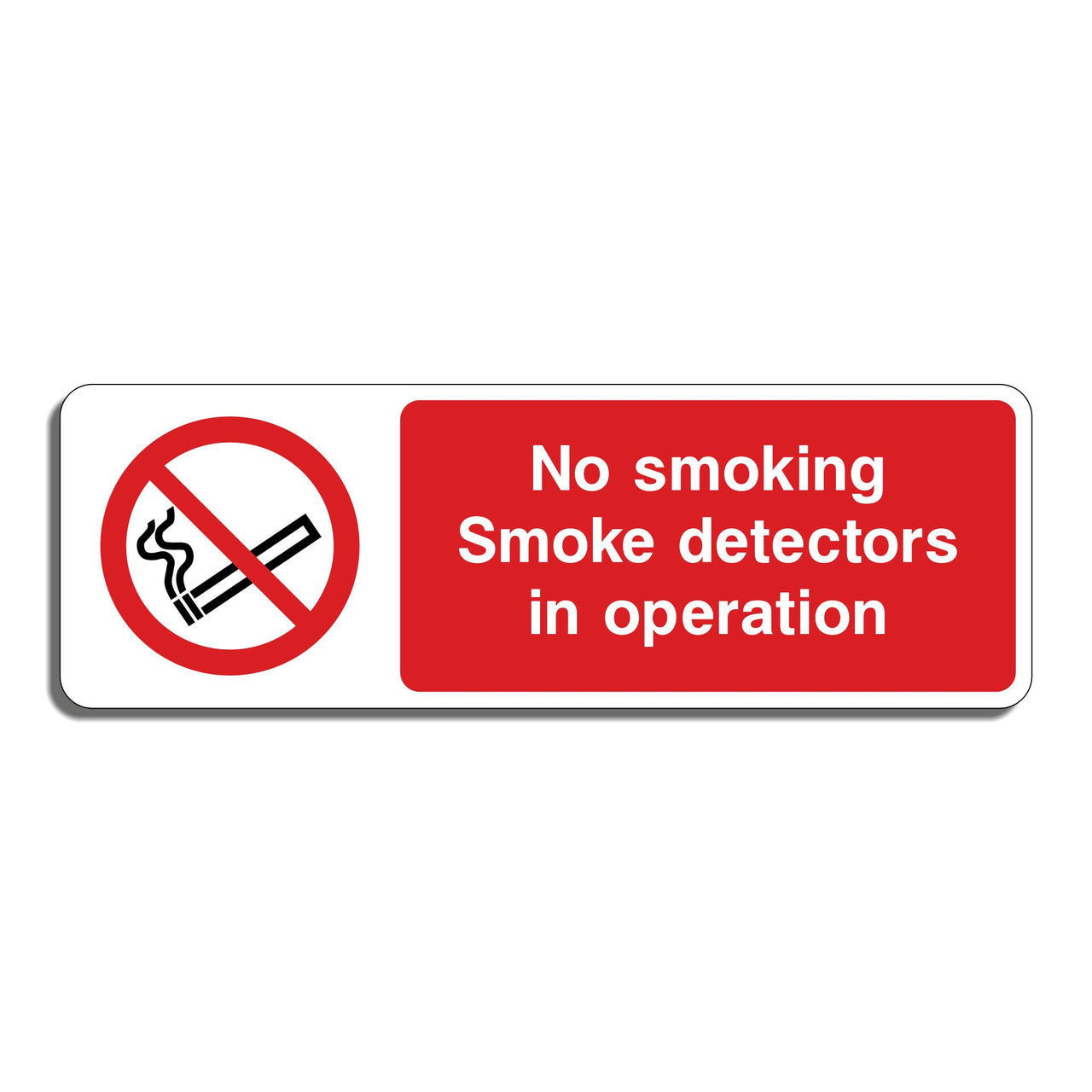 No Smoking Smoke Detectors In Operation Sign