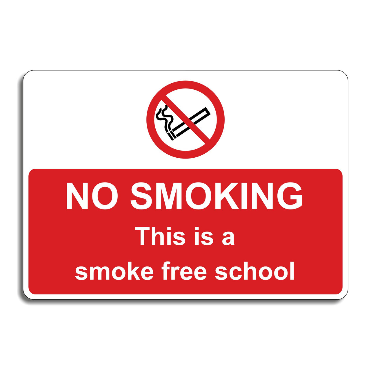 No Smoking This Is A Smoke Free School Sign