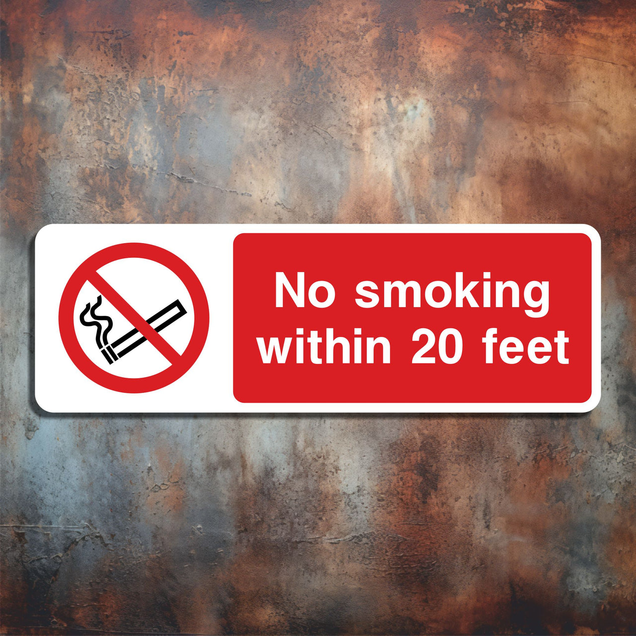 No Smoking Within 20 Feet Sign