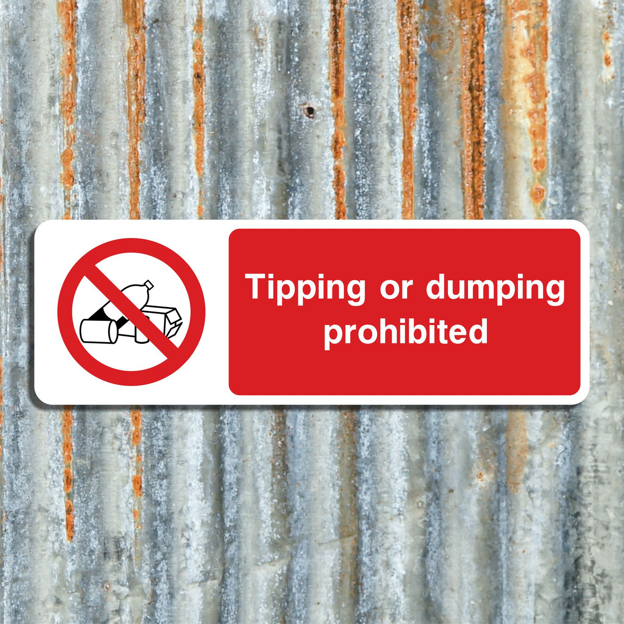 Tipping or Dumping Prohibited Sign