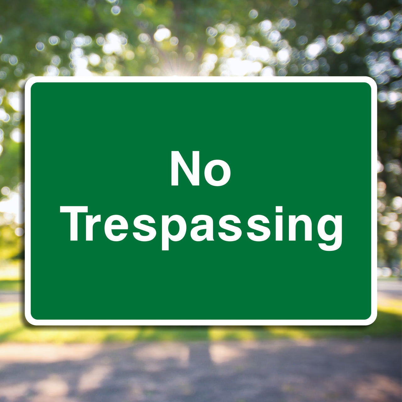 No Trespassing Sign