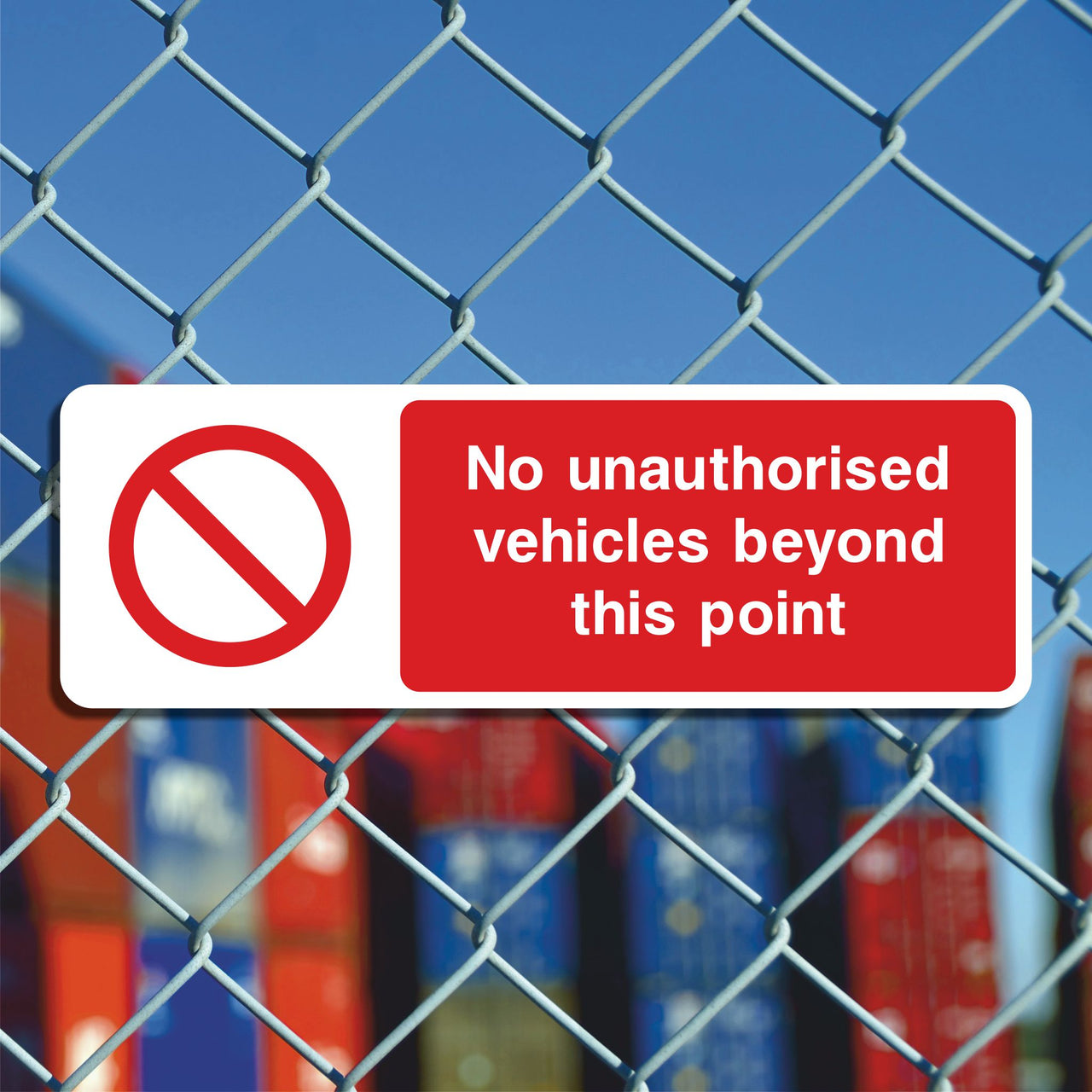 No Unauthorised Vehicles Beyond This Point Sign